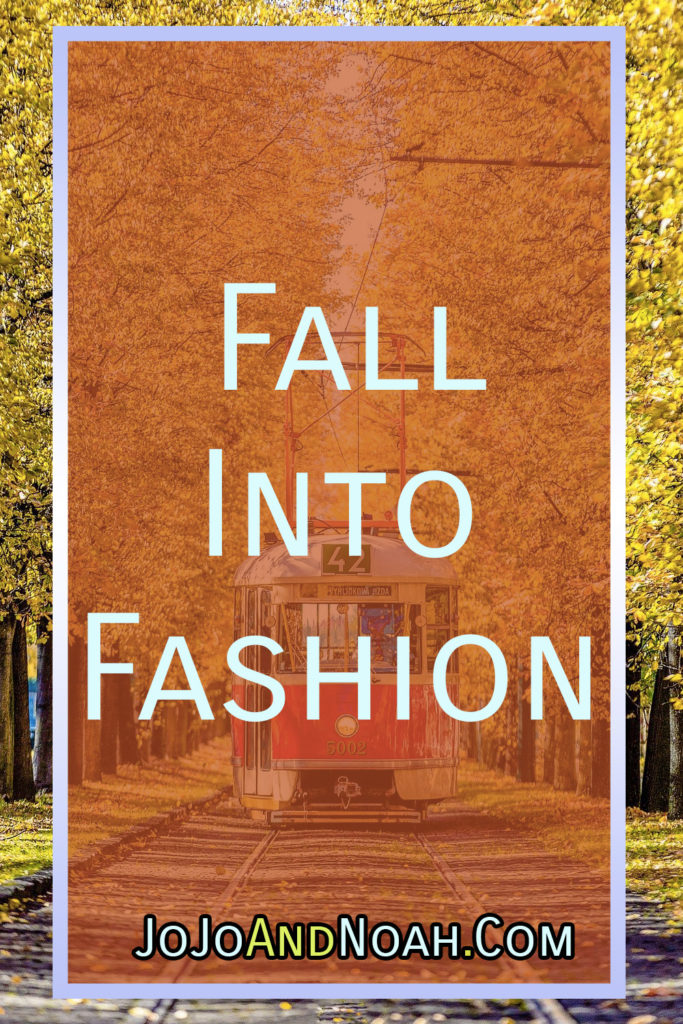 Fall Into Fashion